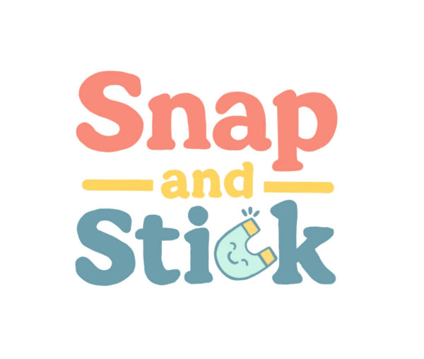 Snap and Stick